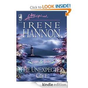 The Unexpected Gift Irene Hannon  Kindle Store