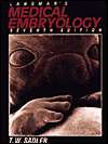   Embryology, (068307489X), Thomas W. Sadler, Textbooks   