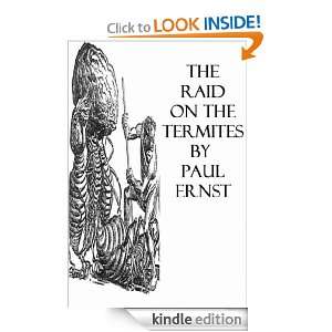 The Raid on the Termites Paul Ernst  Kindle Store