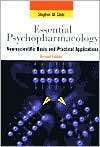 Stahls Essential Psychopharmacology Neuroscientific Basis and 