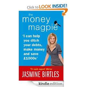 The Money Magpie Jasmine Birtles  Kindle Store
