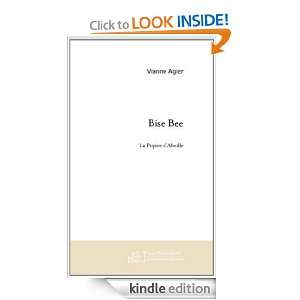 Bise Bee (French Edition) Agier Vianne  Kindle Store