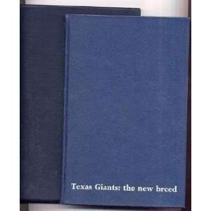  Texas Giants The New Breed 1st Edition in Slip Case 1971 