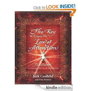 The Key to Living the Law of Attraction Jack Canfield  