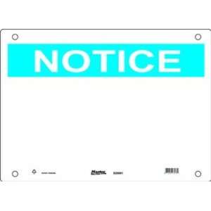  Sign with Blank Section, Header Notice  Industrial