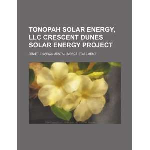  Tonopah Solar Energy, LLC Crescent Dunes solar energy project 