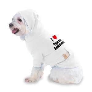  I Love/Heart Teacher Assistants Hooded T Shirt for Dog or 