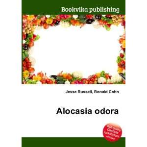 Alocasia odora Ronald Cohn Jesse Russell  Books