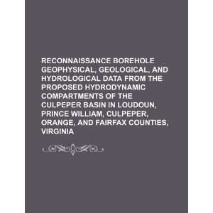  Reconnaissance borehole geophysical, geological 