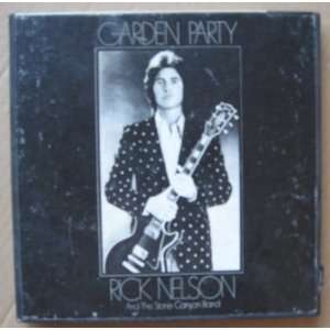   Rick Nelson   Garden Party Reel To Reel Tape 