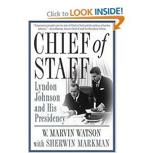   Lyndon Johnson and His Presidency [Hardcover] W. Marvin Watson Books