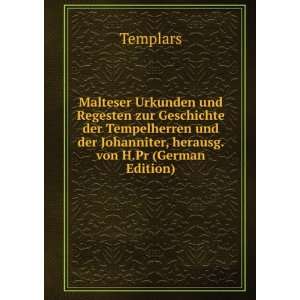   , herausg. von H.Pr (German Edition) (9785874203863) Templars Books