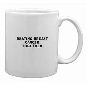 Beating Breast Cancer Together Mug 