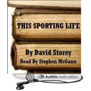   Life (Audible Audio Edition) David Storey, Stephen McGann Books