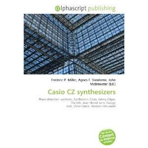  Casio CZ synthesizers (9786132686862) Books