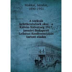   Budapesti LelkÃ©szi KonferenciÃ¡jÃ¡n tartott eladÃ¡s SÃ