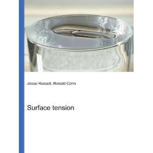  Surface tension Ronald Cohn Jesse Russell Books