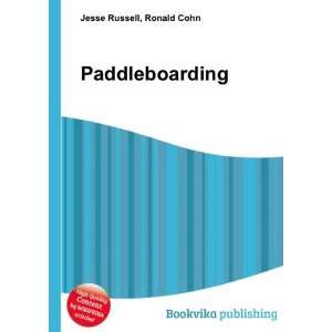  Paddleboarding Ronald Cohn Jesse Russell Books