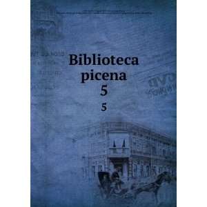  Biblioteca picena Filippo] [from old catalog],Moro 