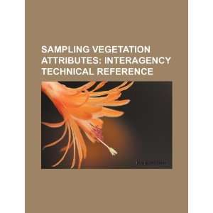  Sampling vegetation attributes interagency technical 