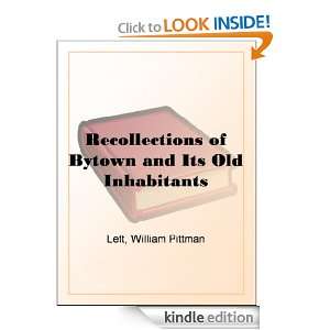 Recollections of Bytown and Its Old Inhabitants William Pittman Lett 