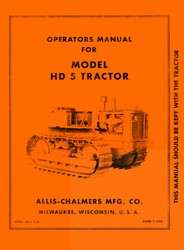 ALLIS CHALMERS HD5 HD 5 Crawler Owners Operators Manual  