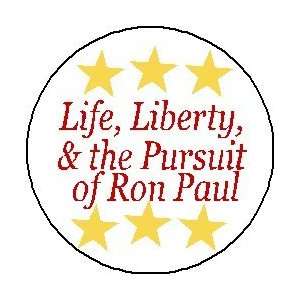  LIFE LIBERTY & THE PURSUIT OF RON PAUL Mini 1.25 Pinback 