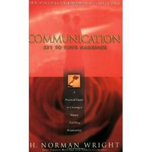   Happy, Fulfilling Relationship [Paperback] H. Norman Wright Books