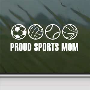  Proud Sports Mom Soccer Volley Ball White Sticker Laptop 
