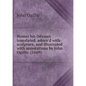   with annotations by John Ogilby. (1669) John Ogilby Books