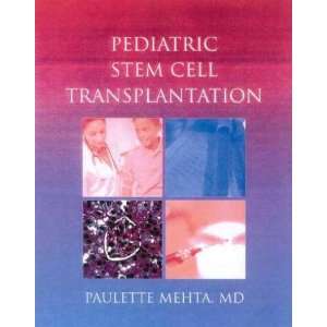  Pediatric Stem Cell Transplantation **ISBN 