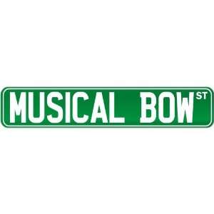  New  Musical Bow St .  Street Sign Instruments