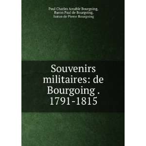   de Pierre Bourgoing Paul Charles Amable Bourgoing  Books