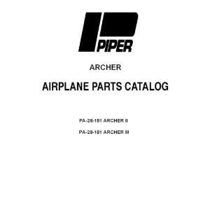   Aircraft Pa 28 181 Archer I and II Aircraft Parts Manual Piper Books
