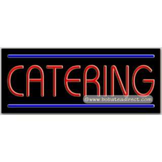  Catering Neon Sign (13H x 32L x 3D) 