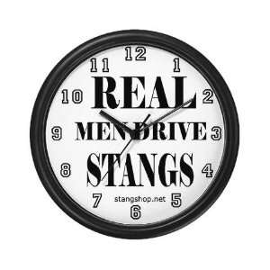  Real Men Drive Stangs Sports Wall Clock by 