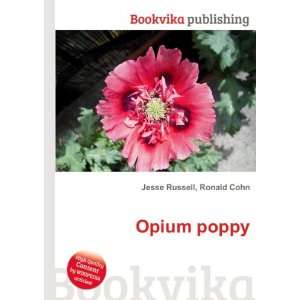  Opium poppy Ronald Cohn Jesse Russell Books