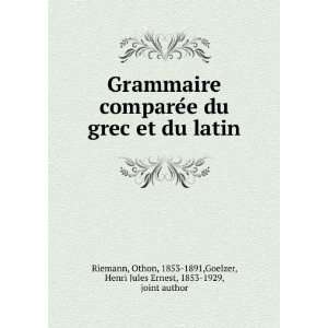   ,Goelzer, Henri Jules Ernest, 1853 1929, joint author Riemann Books