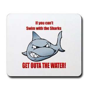  Get Outa the Water Sports Mousepad by  Sports 