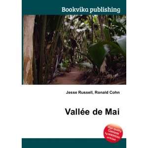  VallÃ©e de Mai Ronald Cohn Jesse Russell Books