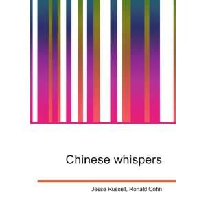  Chinese whispers Ronald Cohn Jesse Russell Books