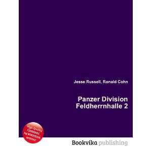    Panzer Division Feldherrnhalle 2 Ronald Cohn Jesse Russell Books