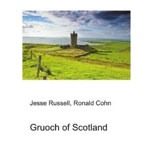 Gruoch of Scotland Ronald Cohn Jesse Russell Books