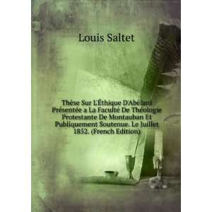   Soutenue. Le Juillet 1852. (French Edition) Louis Saltet Books