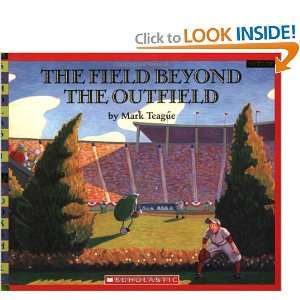   The Outfield (Scholastic Bookshelf) [Paperback] Mark Teague Books