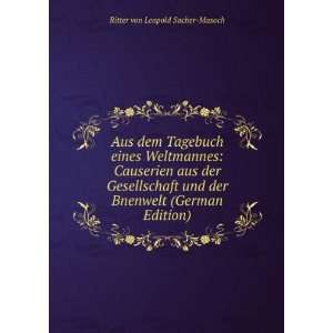   der Bnenwelt (German Edition) Ritter von Leopold Sacher Masoch Books
