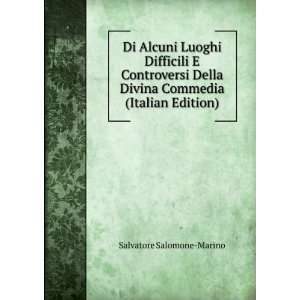   Divina Commedia (Italian Edition) Salvatore Salomone Marino Books