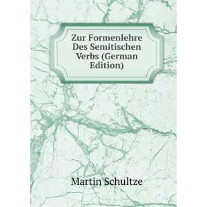   Des Semitischen Verbs (German Edition) Martin Schultze Books