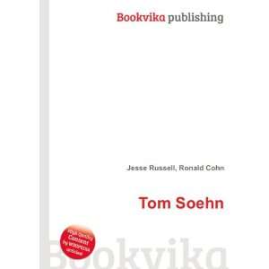  Tom Soehn Ronald Cohn Jesse Russell Books