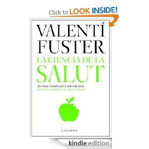 La ciència de la salut (Catalan Edition) Fuster Valentí  